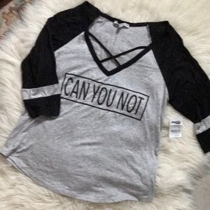 “CAN YOU NOT” 3/4 SLEEVE